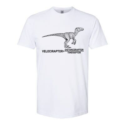 Velociraptor Equals Distanceraptor Timeraptor Softstyle CVC T-Shirt