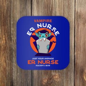 Vampire Er Nurse Halloween Emergency Nurse Scary Gift Coaster