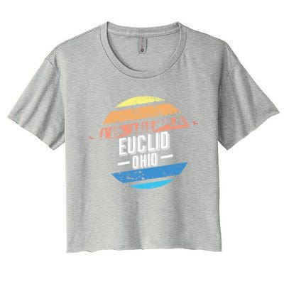 Vintage Euclid Ohio Sunset Souvenir Print Gift Women's Crop Top Tee