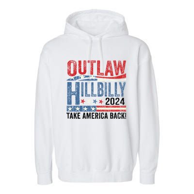 Vintage Elections Outlaw Hillbilly Take America Back Gift Garment-Dyed Fleece Hoodie