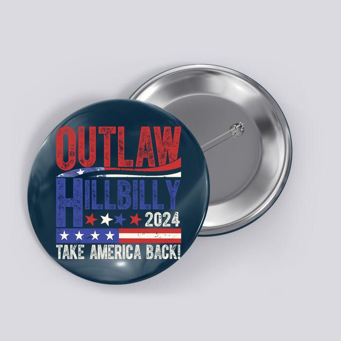 Vintage Elections Outlaw Hillbilly Us Flag Button