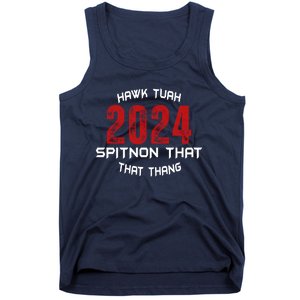 Viral Election Parody 2024 Hawk Tush Spit On That Thang Tank Top