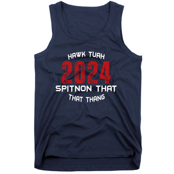 Viral Election Parody 2024 Hawk Tush Spit On That Thang Tank Top