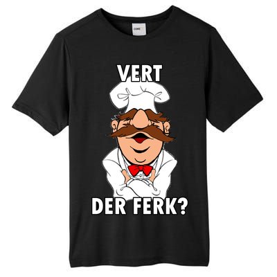 Vert Der Ferk? Chef Tall Fusion ChromaSoft Performance T-Shirt