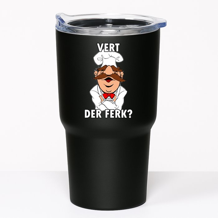 Vert Der Ferk? Chef Tumbler