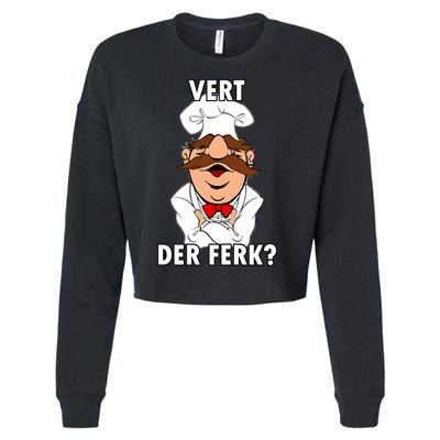 Vert Der Ferk? Chef Cropped Pullover Crew