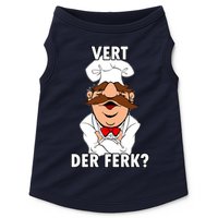 Vert Der Ferk? Chef Doggie Tank