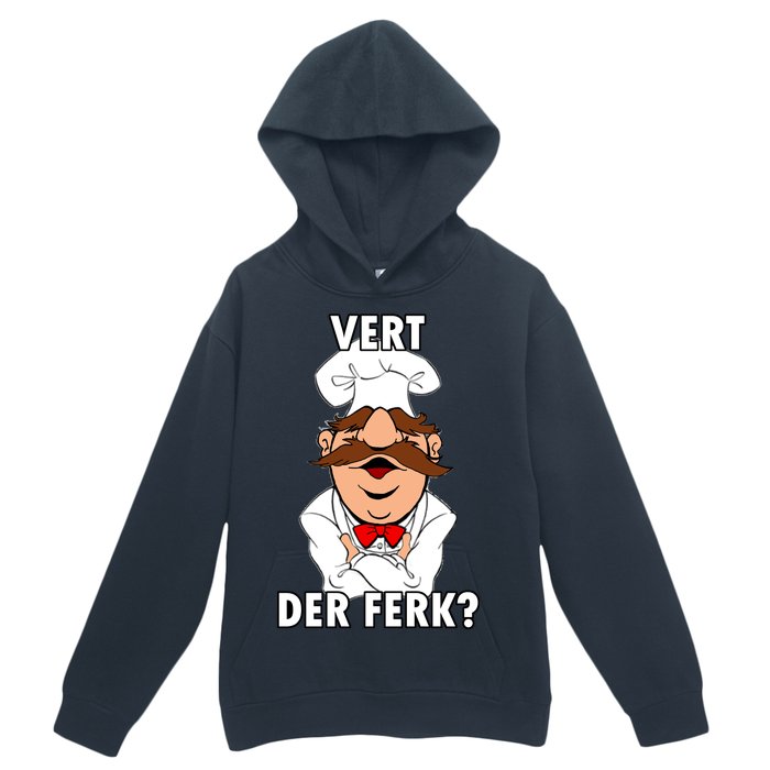 Vert Der Ferk? Chef Urban Pullover Hoodie