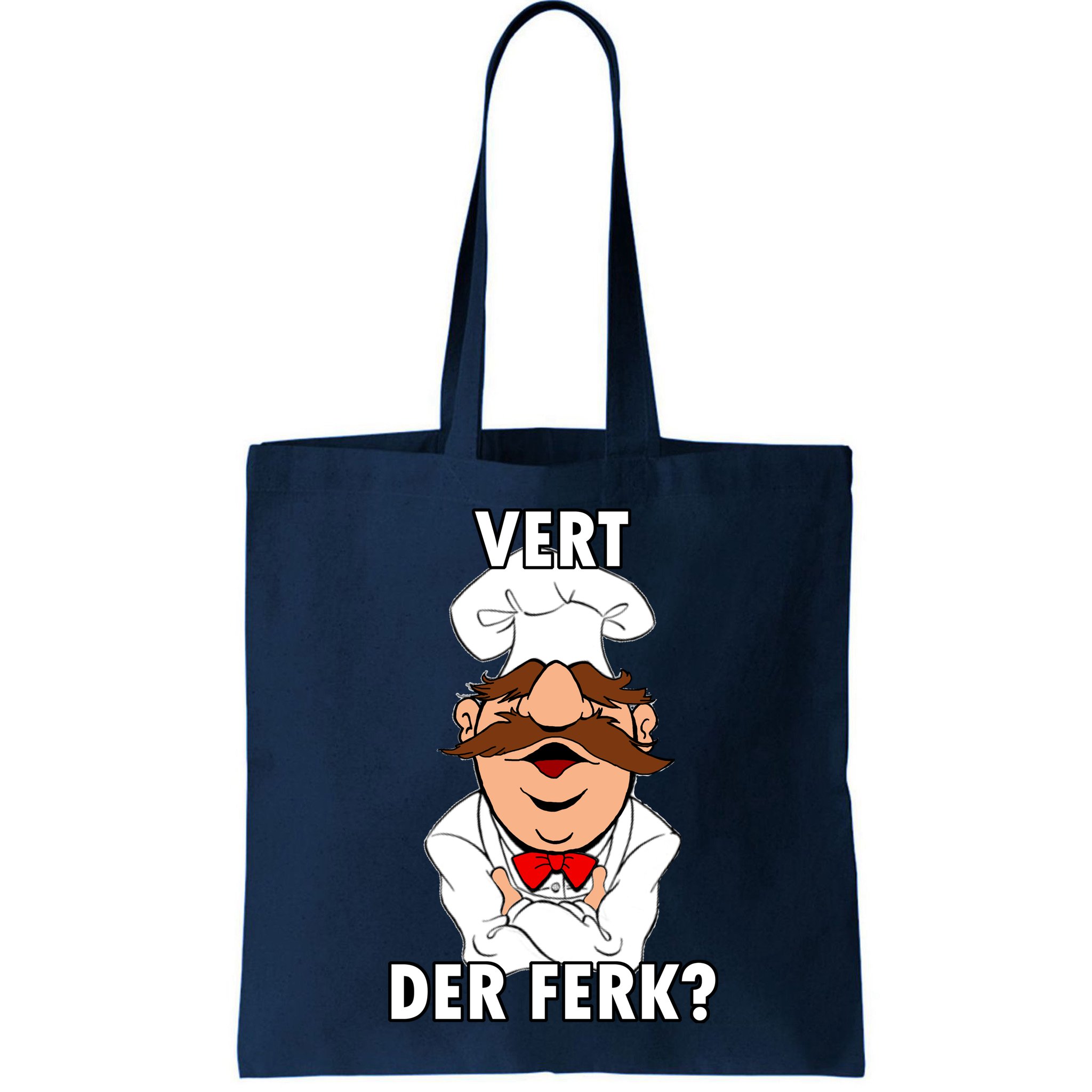 Vert Der Ferk? Chef Bag