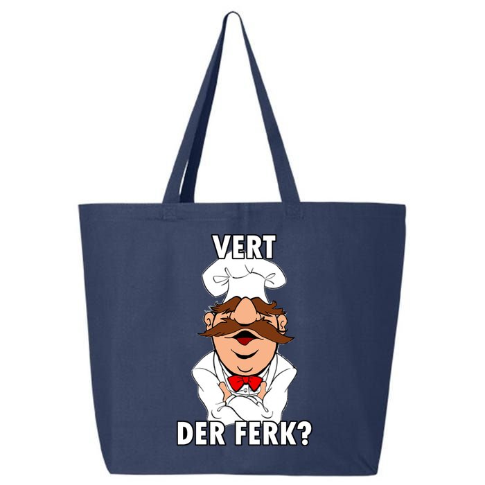 Vert Der Ferk? Chef 25L Jumbo Tote