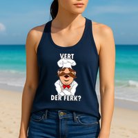 Vert Der Ferk? Chef Womens Tank Top