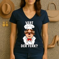 Vert Der Ferk? Chef Women's V-Neck T-Shirt