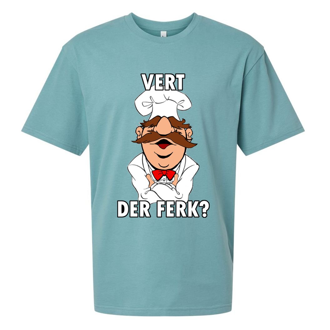 Vert Der Ferk? Chef Sueded Cloud Jersey T-Shirt