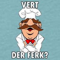 Vert Der Ferk? Chef Sueded Cloud Jersey T-Shirt