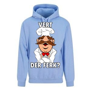 Vert Der Ferk? Chef Unisex Surf Hoodie