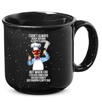 Vert Der Ferk I Don't Always Hery Dur 15oz Campfire Ceramic Mug