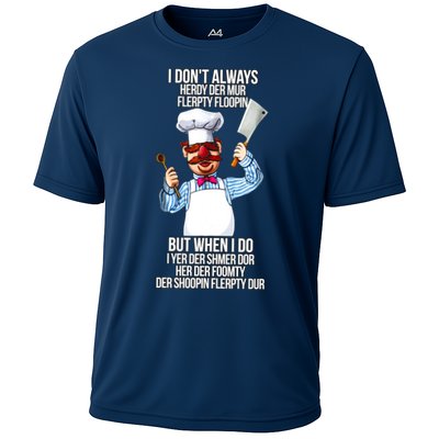 Vert Der Ferk I Don't Always Hery Dur Performance Shirt