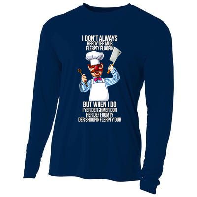 Vert Der Ferk I Don't Always Hery Dur Cooling Performance Long Sleeve Crew