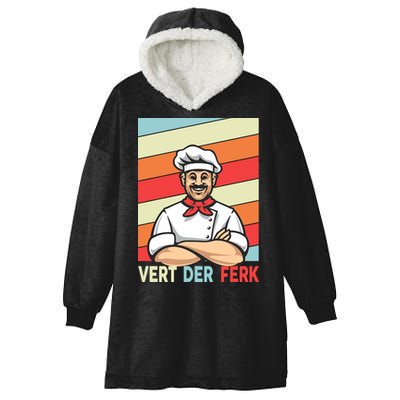 Vert Der Ferk Retro Poster Chef Hooded Wearable Blanket