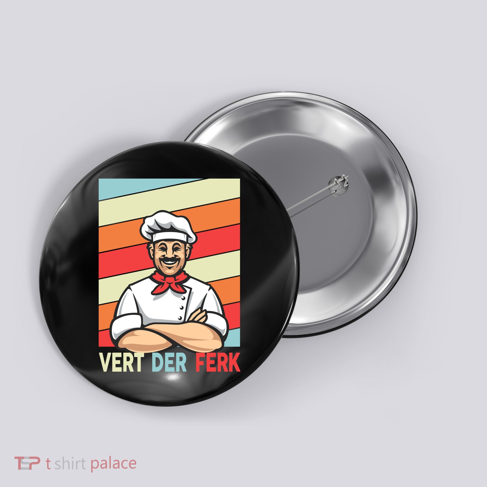 Vert Der Ferk Retro Poster Chef Button