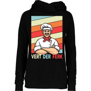 Vert Der Ferk Retro Poster Chef Womens Funnel Neck Pullover Hood