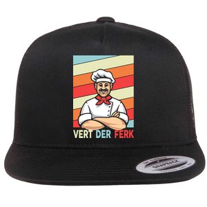 Vert Der Ferk Retro Poster Chef Flat Bill Trucker Hat