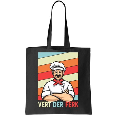 Vert Der Ferk Retro Poster Chef Tote Bag