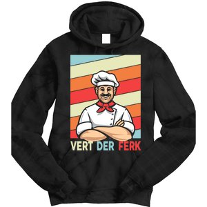 Vert Der Ferk Retro Poster Chef Tie Dye Hoodie