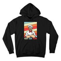 Vert Der Ferk Retro Poster Chef Tall Hoodie