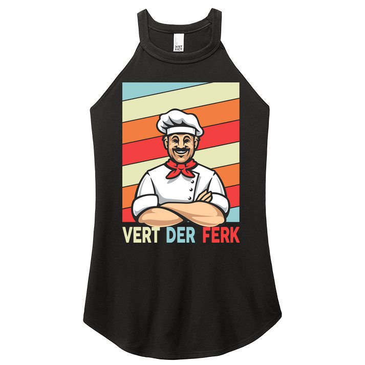 Vert Der Ferk Retro Poster Chef Women's Perfect Tri Rocker Tank