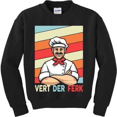 Vert Der Ferk Retro Poster Chef Kids Sweatshirt