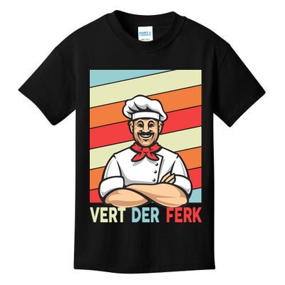 Vert Der Ferk Retro Poster Chef Kids T-Shirt