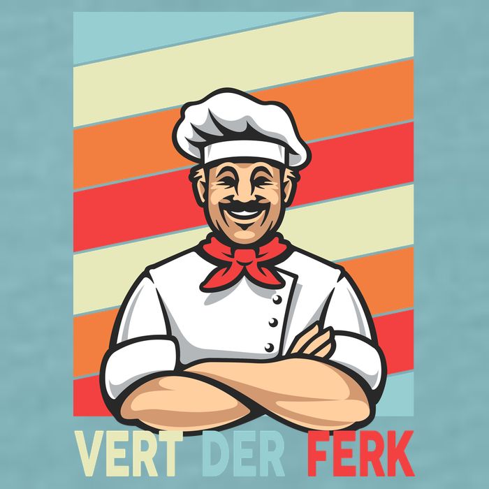 Vert Der Ferk Retro Poster Chef Sueded Cloud Jersey T-Shirt