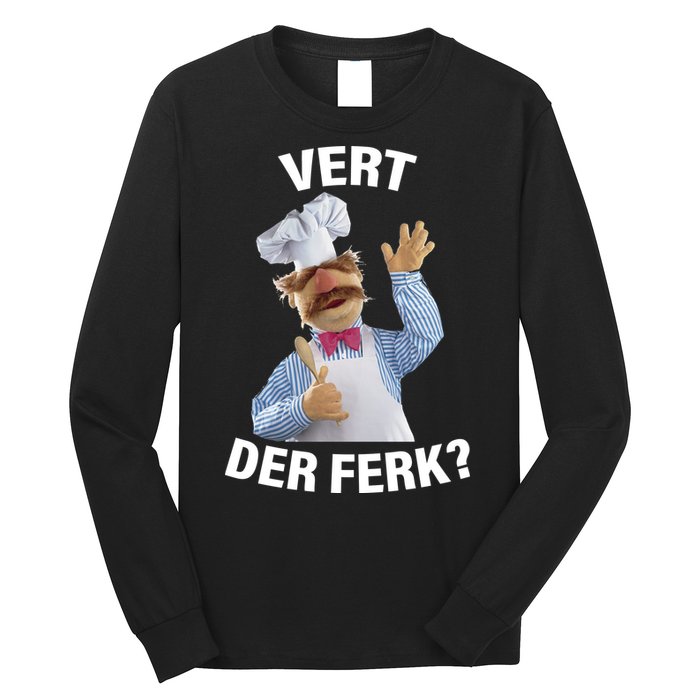 Vert Der Ferk Swedish Chef Long Sleeve Shirt