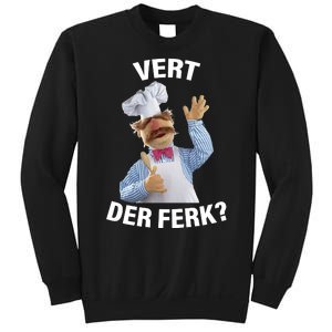 Vert Der Ferk Swedish Chef Sweatshirt