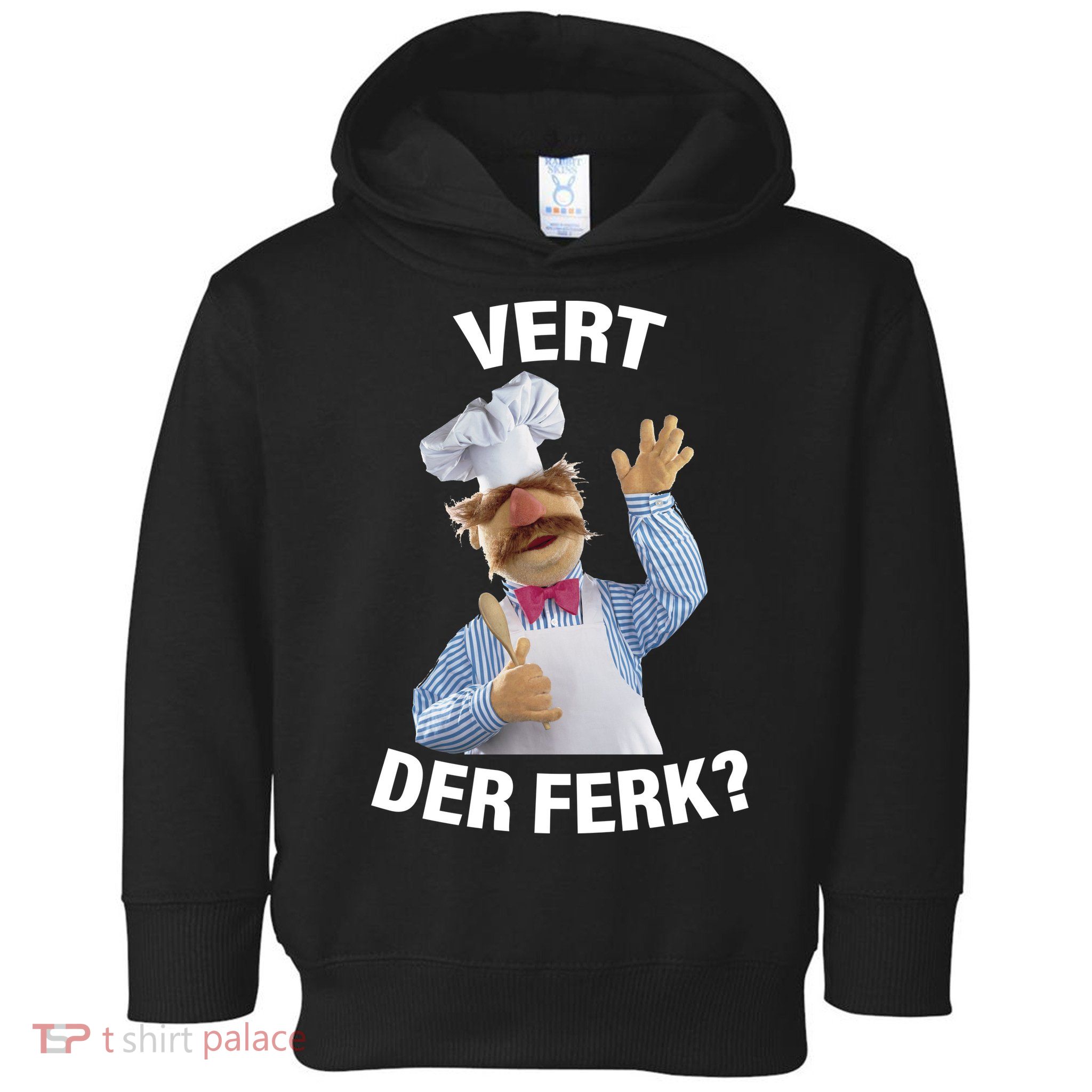 Vert Der Ferk Swedish Chef Toddler Hoodie