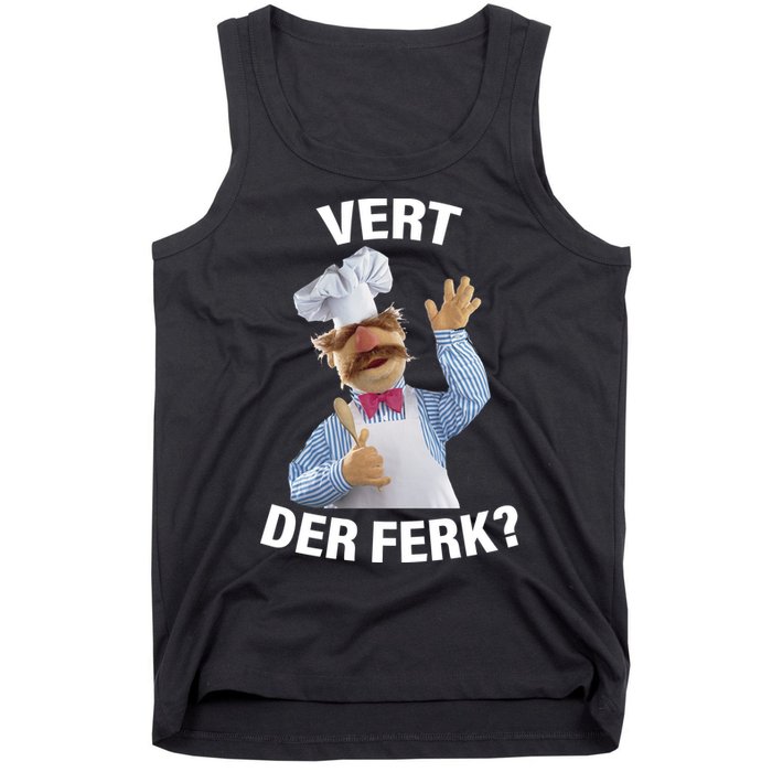 Vert Der Ferk Swedish Chef Tank Top