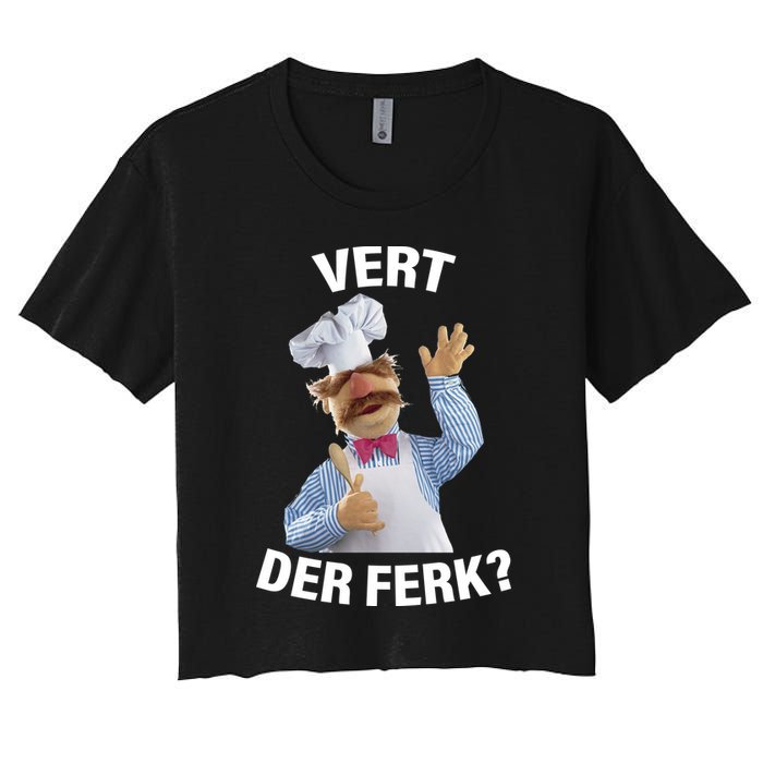 Vert Der Ferk Swedish Chef Women's Crop Top Tee
