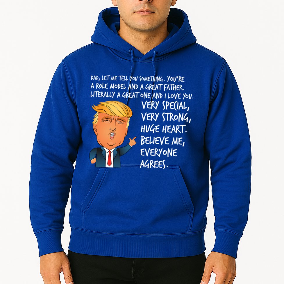 Very Special Dad Donald Trump Fathers Day Hoodie
