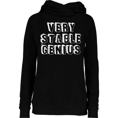 Very Stable Genius Womens Funnel Neck Pullover Hood