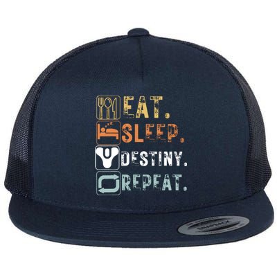 Vintage Eat Sleep Destiny Repeat Funny Eat Sleep Destiny Flat Bill Trucker Hat