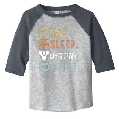 Vintage Eat Sleep Destiny Repeat Funny Eat Sleep Destiny Toddler Fine Jersey T-Shirt