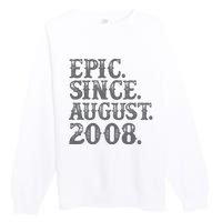 Vintage Epic Since August 2008 Birth Year Legendary Gifts Premium Crewneck Sweatshirt