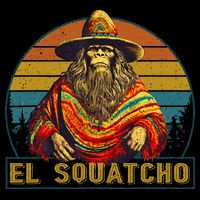 Vintage El Squatcho Bigfoot Retro Saquatch Button
