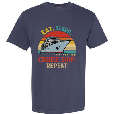 Vintage Eat Sleep Cruise Ship Repeat Funny Cruise Ship Lover Garment-Dyed Heavyweight T-Shirt