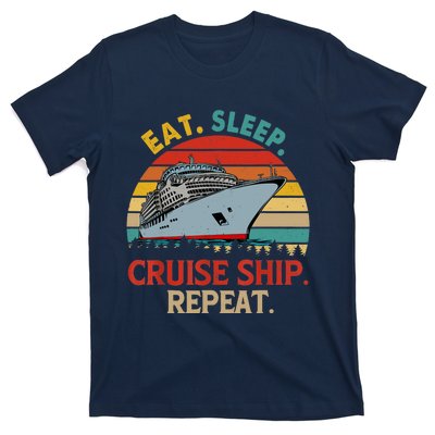 Vintage Eat Sleep Cruise Ship Repeat Funny Cruise Ship Lover T-Shirt