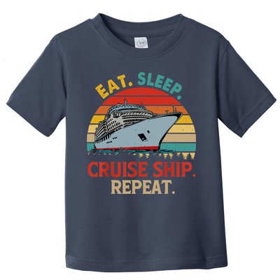 Vintage Eat Sleep Cruise Ship Repeat Funny Cruise Ship Lover Toddler T-Shirt