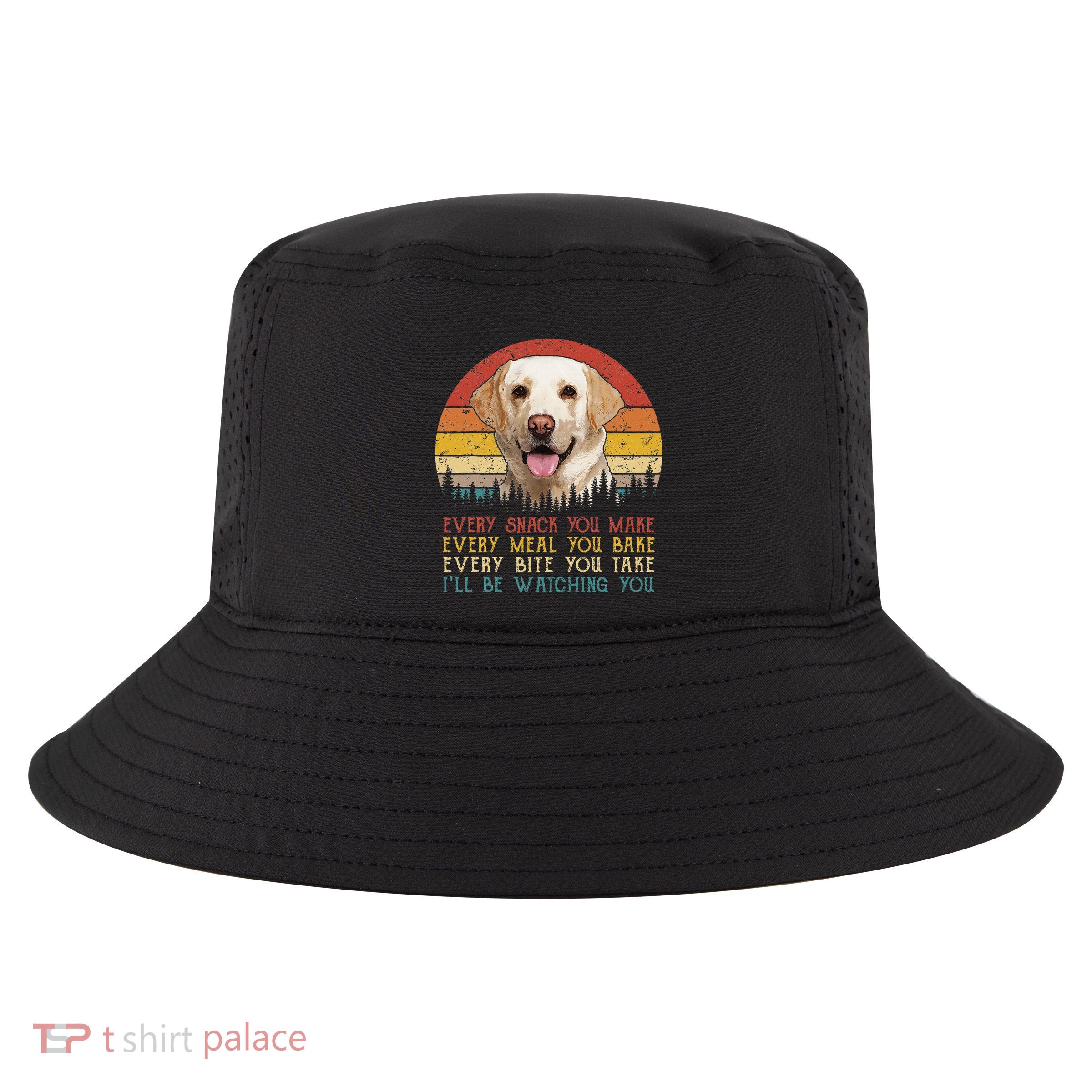 Vintage Every Snack You Make Dog Yellow Lab Retriever Cool Comfort Performance Bucket Hat