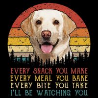 Vintage Every Snack You Make Dog Yellow Lab Retriever Hoodie