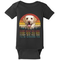 Vintage Every Snack You Make Dog Yellow Lab Retriever Baby Bodysuit